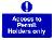 Access to Permit Holders only