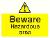 Beware Hazardous area