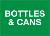 Bottles & Cans
