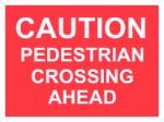 CAUTION PEDESTRIAN CROSSING AHEAD
