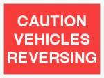 CAUTION VEHICLES REVERSING