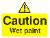 Caution Wet paint