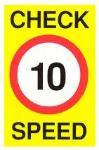 Check Speed 10 mph