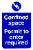 Confined space Permit to enter required