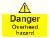 Danger Overhead hazard