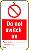 Do not switch on