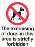 Exercising dogs strictly forbidden