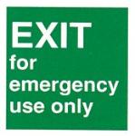EXIT for emergency use only