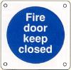 Fire door keep closed