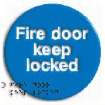 Fire door keep locked