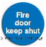 Fire door keep shut