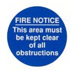 FIRE NOTICE This area must be kept clear of all obstructions