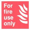 For fire use only