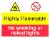 Highly Flammable / No smoking or naked lights