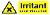 Irritant avoid skin contact