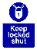 Keep locked shut