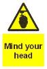 Mind your head