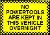 No powertools are kept in this vehicle overnight