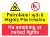 Petroleum spirit Highly flammable / No smoking or naked lights