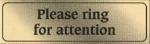 Please ring for attention