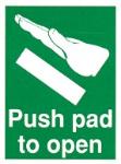 Push pad to open