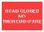 ROAD CLOSED NO THOROUGHFARE