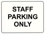 Staff Parking Only