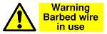 Warning Brabed wire in use