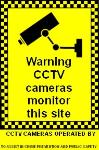 Warning CCTV cameras monitor this site