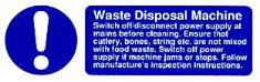 Waste disposal machine