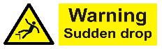 Warning Sudden Drop