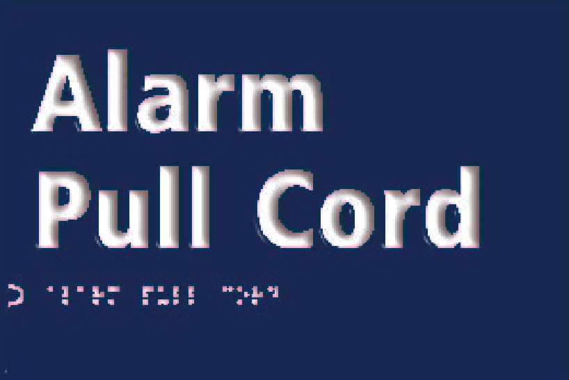 Alarm Pull Cord. Toilet Washroom BRAILLE / TACTILE