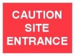 CAUTION SITE ENTRANCE
