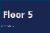 Floor 5 Braille / Tactile
