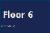Floor 6 Braille / Tactile