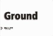 Ground
