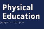 Physical Education
