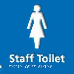 Staff Toilet Female NHS Braille / Tactile